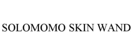 SOLOMOMO SKIN WAND trademark