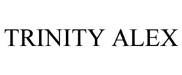 TRINITY ALEX trademark
