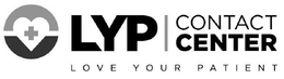 LYP CONTACT CENTER LOVE YOUR PATIENT trademark