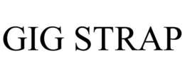 GIG STRAP trademark