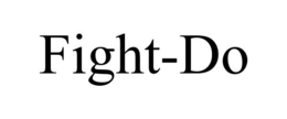 FIGHT-DO trademark