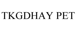 TKGDHAY PET trademark
