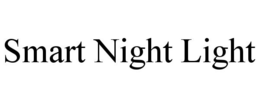 SMART NIGHT LIGHT trademark