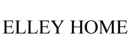 ELLEY HOME trademark