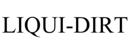 LIQUI-DIRT trademark