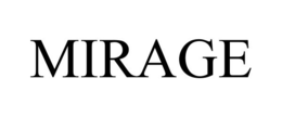 MIRAGE trademark