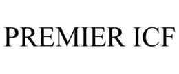 PREMIER ICF trademark