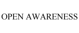 OPEN AWARENESS trademark