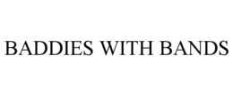 BADDIES WITH BANDS trademark