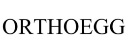 ORTHOEGG trademark