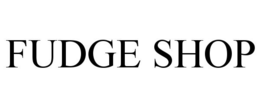 FUDGE SHOP trademark