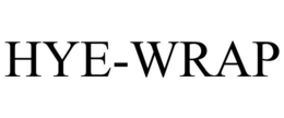 HYE-WRAP trademark