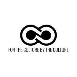 FOR THE CULTURE BY THE CULTURE trademark