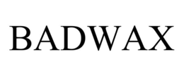 BADWAX trademark