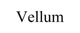 VELLUM trademark