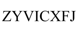ZYVICXFJ trademark