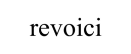 REVOICI trademark