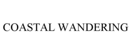 COASTAL WANDERING trademark