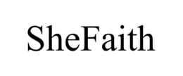 SHEFAITH trademark