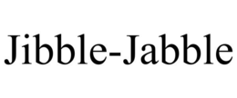 JIBBLE-JABBLE trademark