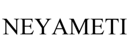 NEYAMETI trademark