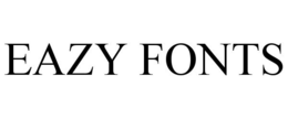 EAZY FONTS trademark
