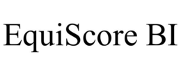 EQUISCORE BI trademark