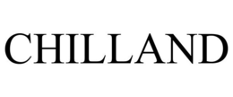 CHILLAND trademark