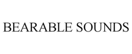 BEARABLE SOUNDS trademark