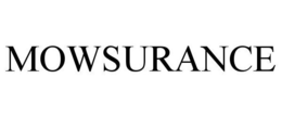 MOWSURANCE trademark