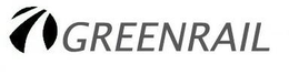 GREENRAIL trademark