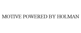 MOTIVE POWERED BY HOLMAN trademark