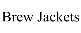 BREW JACKETS trademark