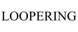 LOOPERING trademark