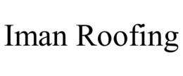 IMAN ROOFING trademark