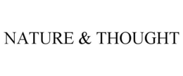 NATURE & THOUGHT trademark