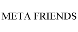 META FRIENDS trademark