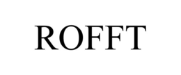 ROFFT trademark