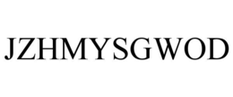 JZHMYSGWOD trademark