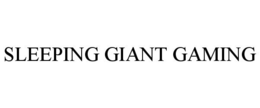 SLEEPING GIANT GAMING trademark
