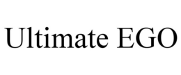 ULTIMATE EGO trademark