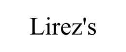LIREZ'S trademark