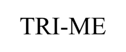 TRI-ME trademark