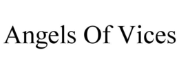 ANGELS OF VICES trademark