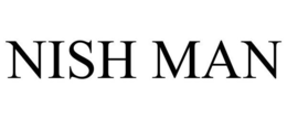 NISH MAN trademark