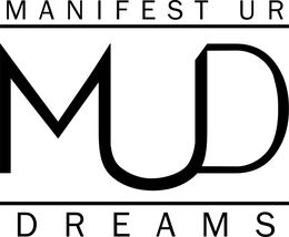 MANIFEST UR DREAMS MUD trademark