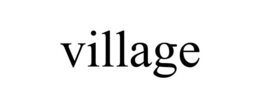 VILLAGE trademark