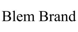 BLEM BRAND trademark