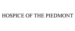 HOSPICE OF THE PIEDMONT trademark