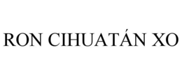 RON CIHUATÁN XO trademark